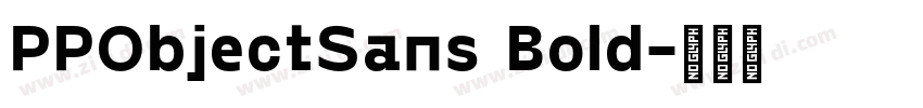 PPObjectSans Bold字体转换